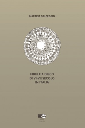 Fibule a disco di VI-VII secolo in Italia